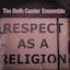 "Respect as a Religion"