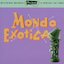 Ultra Lounge Volume 1 - Mondo Exotica
