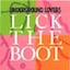 "Lick The Boot" "Lick The Boot"
