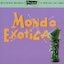 Ultra Lounge Volume 1 - Mondo Exotica Ultra Lounge Volume 1 - Mondo Exotica